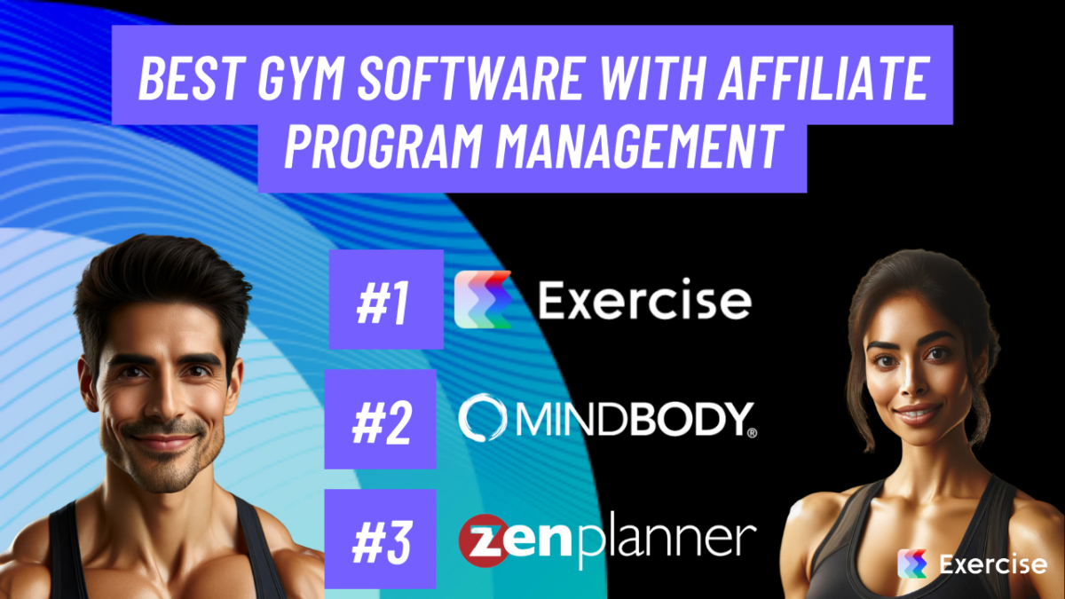 9 Best Gym Software with Affiliate Program Management in 2024