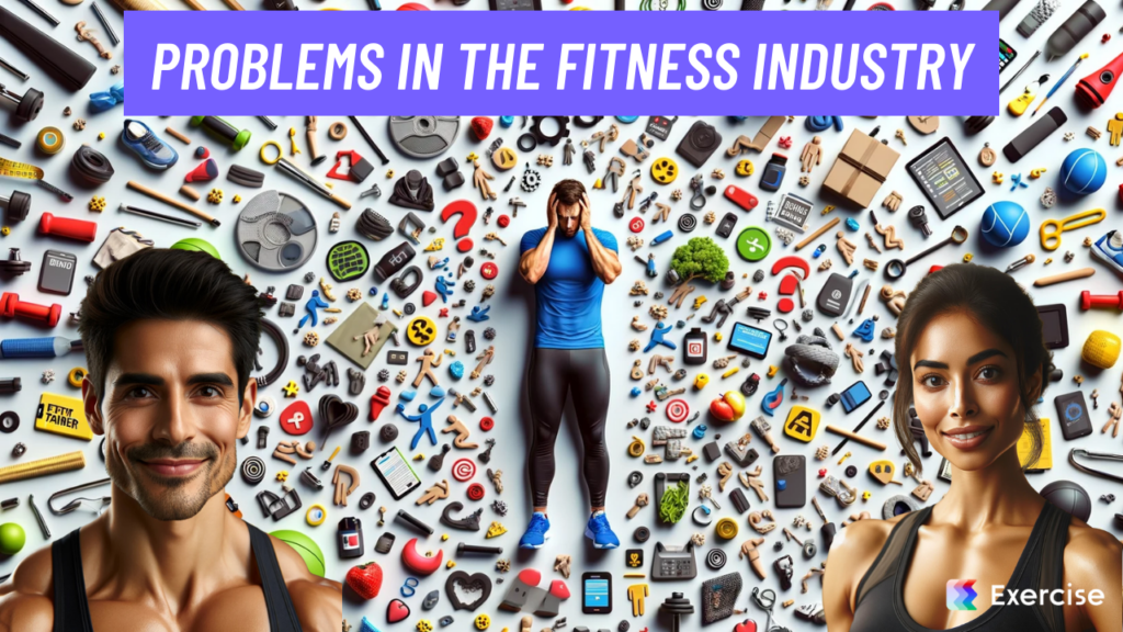 Problems in the Fitness Industry