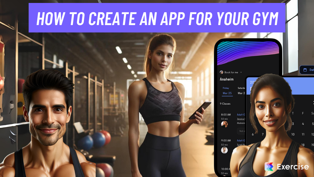How to Create an App for Your Gym (FAST!) in 2026 | Exercise.com