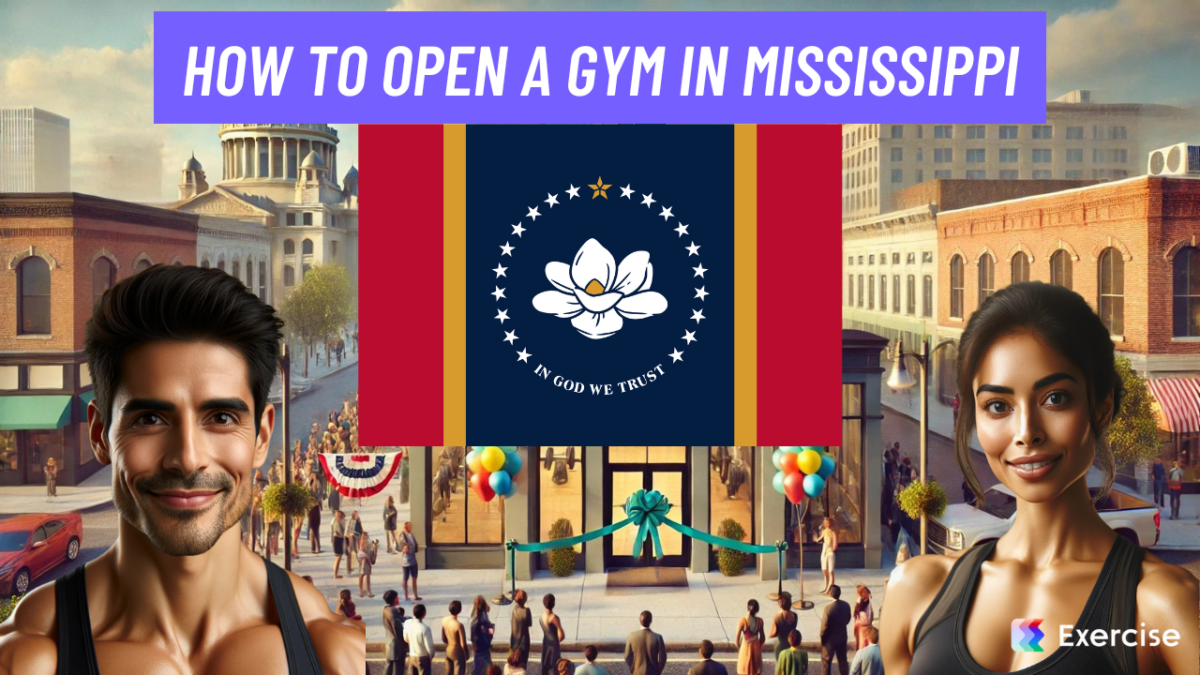 How to Open a Gym in Mississippi in 2025 | Exercise.com