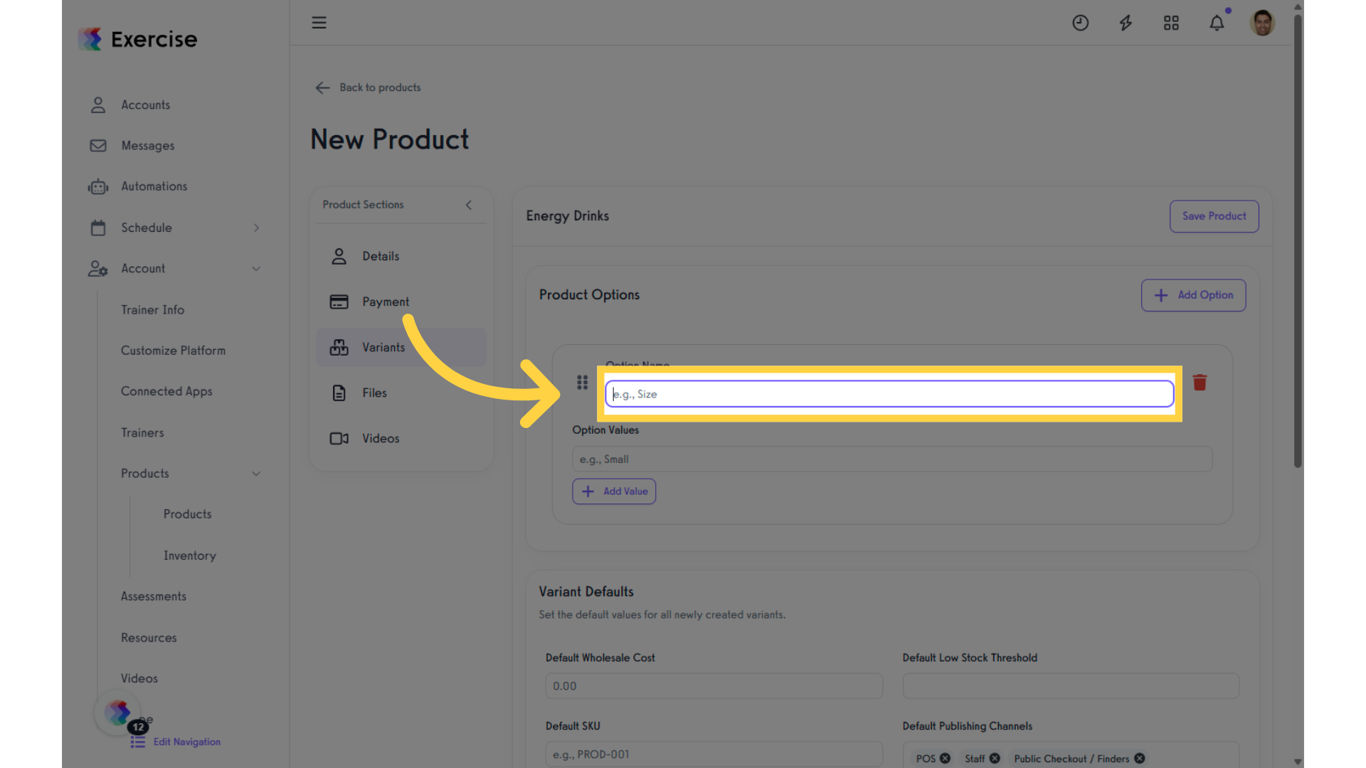 Click 'Option Name' field.